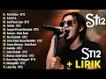 Download Lagu ST12 SETIA BAND FULL ALBUM || FULL ALBUM TERBAIK TERPOPULER || PUTRI IKLAN || AKU TERJATUH