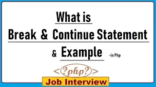 23 What is Break and Continue Statement Example in Php