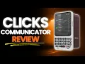 Clicks Communicator Review Better Than Titan Elite Honest Verdict