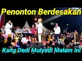 Download Lagu KANG DEDI MULYADI HARI INI Penonton Membludak 