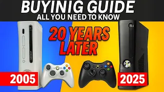 Ultimate Xbox 360 Buying Guide - All You Need to Know 20 Years Later