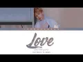 Download Lagu BTS RM - Trivia 承: LOVE 「Han/Rom/Eng Lyrics」