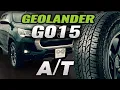 Yokohama Geolander AT G015 Review Toyo AT3 BFG Trail Terrain Wildpeak AT Trail Differences