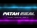 Lagu PATAH ISKAL ‼️Ryan Junior X (REMIX) FAHMY RADJAK 2023