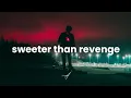 Lagu Society Of Villains - Sweeter Than Revenge (Lyrics)