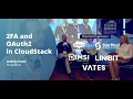 2FA and OAuth2 in CloudStack CloudStack Collaboration Conference 2023