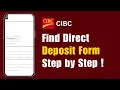 How To Find Direct Deposit Form CIBC App 2025