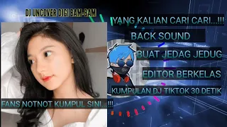 Download KUMPULAN DJ TIKTOK 30 DETIK COCOK BUAT JEDAG JEDUG EDITOR BERKELAS ~STORY WA| DJ TIKTOK VERSI NOTNOT MP3