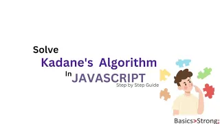 JavaScript Kadane s Algorithm Find Maximum Subarray Sum Efficiently