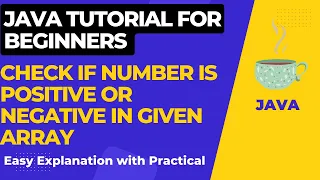 Find Negative Positive number in Array Java small program
