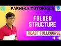 React folder structure React Full Course for Beginners