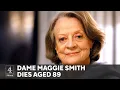 Dame Maggie Smith legend of stage and screen dies aged 89
