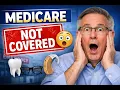 What Medicare DOESN T Cover Avoid These Costly Mistakes