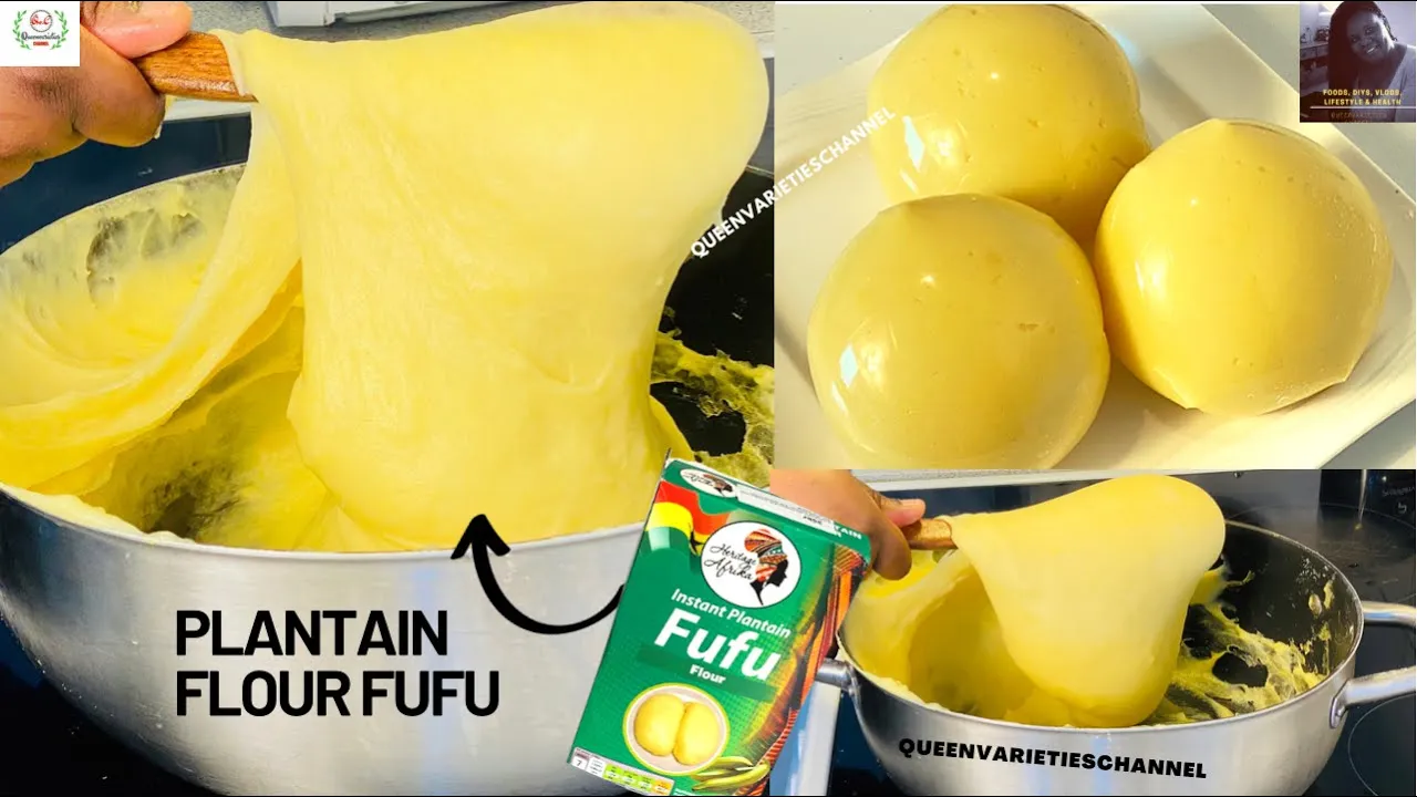 STRESS FREE PLANTAIN FUFU FLOUR RECIPE   How To Prepare Plantain Fufu Flour   Nigerian FUFU RECIPE