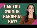 Can you swim in Barnegat Bay