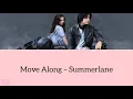 Summerlane - Move Along | Lirik Terjemahan [OST Antares]