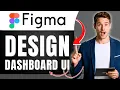 How to Design a Dashboard UI in Figma Beginner Guide Easily 2026
