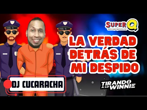 Download MP3 DJ CUCARACHA: LA VERDAD DETRÁS DE MI DESPIDO DE CALIENTE 🔥 Y LO QUE PASÓ CON LUCHITO 😱