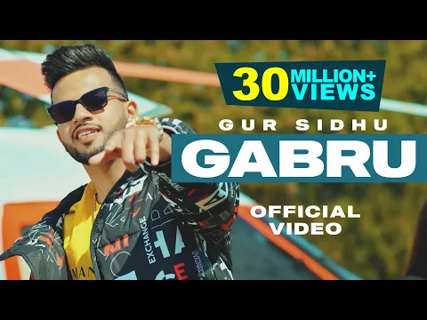 Download MP3 Gabru | Gur Sidhu | Official Video | New Punjabi Song 2021