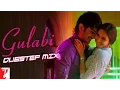 Lagu Gulabi Dubstep Mix | Shuddh Desi Romance | Sushant Singh Rajput, Vaani | Jigar, Priya | Sachin-Jigar