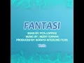 Download Lagu Pita Loppies - Fantasi OST. Putri Duyung Versi 2 (Karaoke with Lyrics)