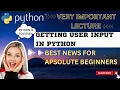 USER INPUT IN PYTHON PYTHON FOR ABSOLUTE BEGINNERS USER INPUT FUNCTION IN PYTHON WITH EXAMPLES