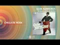 Download Lagu Quim Barreiros - Chula de roda (Art Track)