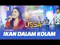 Download Lagu LISSA IN MACAO - IKAN DALAM KOLAM ft. OM NIRWANA || VERSI KOPLO