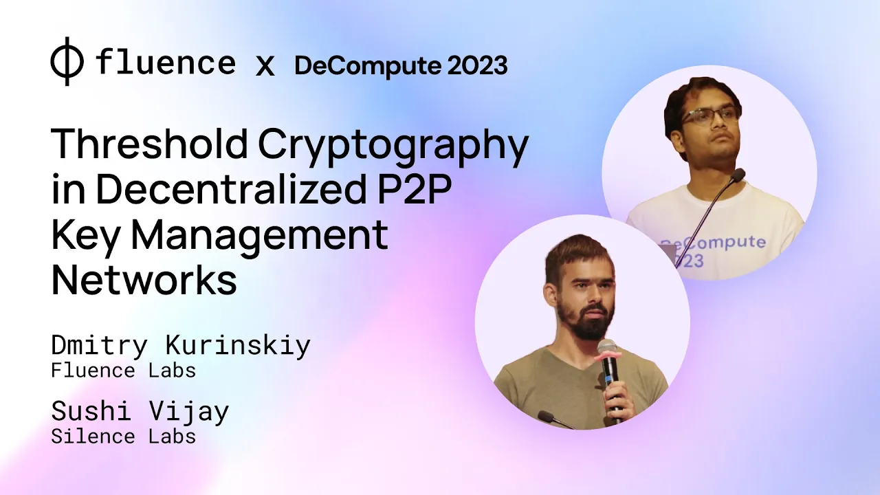 Threshold Cryptography in Decentralized P2P Key Management Networks / Dmitry Kurinskiy & Sushi Vijay