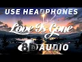 Lagu SLANDER - Love Is Gone (ft. Dylan Matthew) (8D AUDIO)