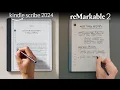 Kindle Scribe 2024 vs Remarkable 2 The Best Digital Notebook Under 400