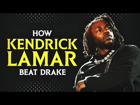 Download MP3 How Kendrick Lamar Beat Drake At His Own Game