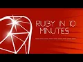Ruby in 10 minutes an interactive tutorial for complete beginners