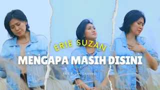 Download Slow Rock Erie Suzan - Mengapa Masih Disini | Jika Cintamu Bukan Untukku Cover MP3