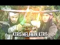 Download Lagu Kian Santang Menggunakan Keris Prabu Siliwangi | RADEN KIAN SANTANG | Eps.284 (1/3)
