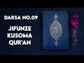 Download Lagu JIFUNZE KUSOMA QURAN DARSA NO 9