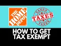 How To Get Tax Exempt At Home Depot 2025