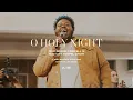 Download Lagu O Holy Night (feat. Melvin Crispell III \u0026 Mav City Gospel Choir) | Maverick City Music | TRIBL