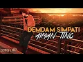 Download Lagu LIRIK LAGU HiT TERBARU AIMAN TINO - DENDAM SIMPATI
