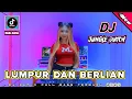 Download Lagu DJ KECEWA YANG KAU TANAMKAN - LUMPUR DAN BERLIAN NEW JUNGLE DUTCH 2025 FULL BASS