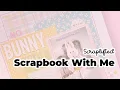 Scraplifting an Easter Layout Relaxing Scrapbooking Process