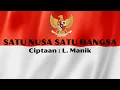 Satu Nusa Satu Bangsa dan Lirik