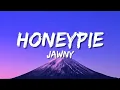 Download Lagu JAWNY - Honeypie (Lyrics)
