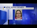 Court denies request to replace judge in 7-year-old s death case