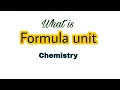 Formula unit Formula unit class 9th chemistry what is Formula unit
