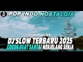 Download Lagu Dj slow !!! Kumpulan music slow remix cocok buat santai - Dj pop indo galau 2025