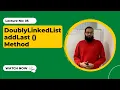 DoublyLinkedList addLast Method 5 Coding Interview Preparation