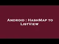 Android HashMap to ListView