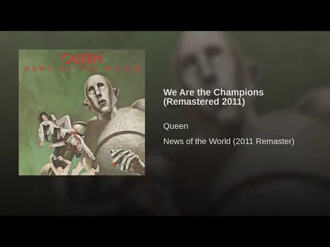 Download MP3 We Are The Champions (Remastered 2011)