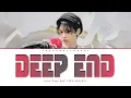 Download Lagu Stray Kids Felix 'Deep End' (Color Coded Lyrics) | ShadowByYoongi